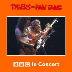Tygers Of Pan Tang : BBC in Concert